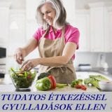 TUDATOS ÉTKEZÉSSEL GYULLADASOK ELLEN